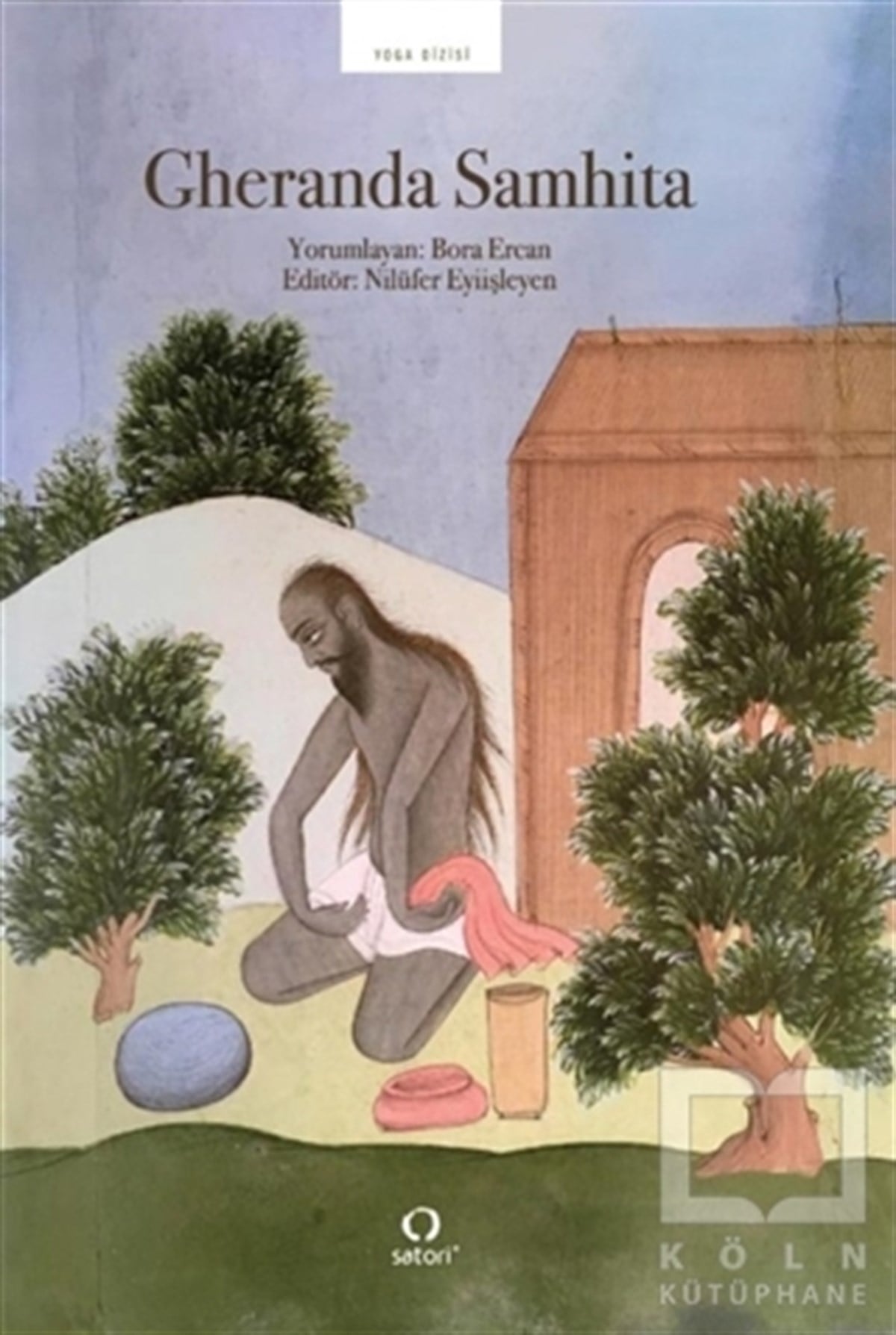 KolektifYoga & Meditasyon KitaplarıGheranda Samhita