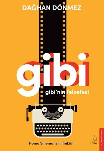 Dağhan DönmezFelsefe BilimiGibi'nin Felsefesi