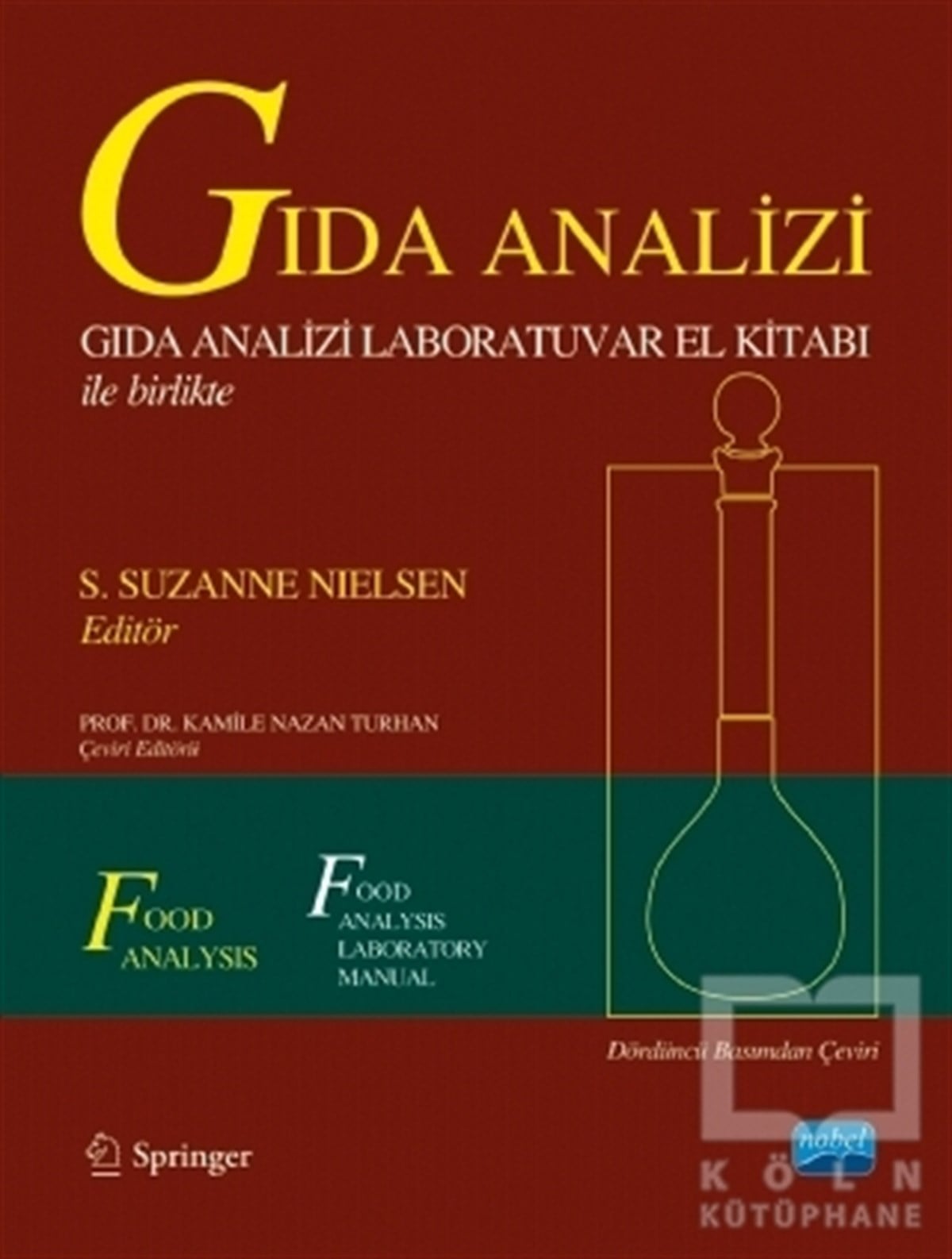 S. Suzanne NielsenTıp Bilimleri KitaplarıGıda Analizi