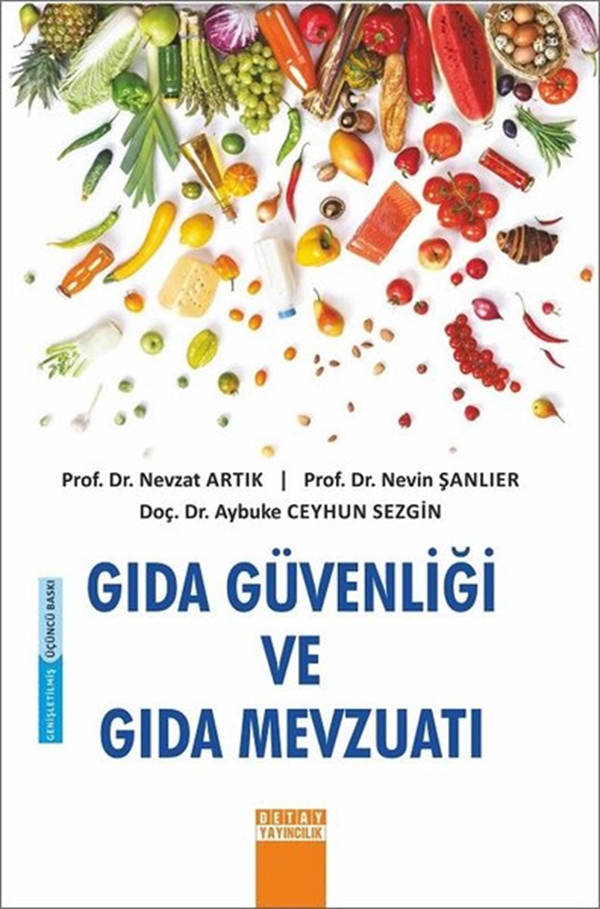 Nevzat ArtıkHukuk Üzerine KitaplarGıda Güvenliği ve Gıda Mevzuatı