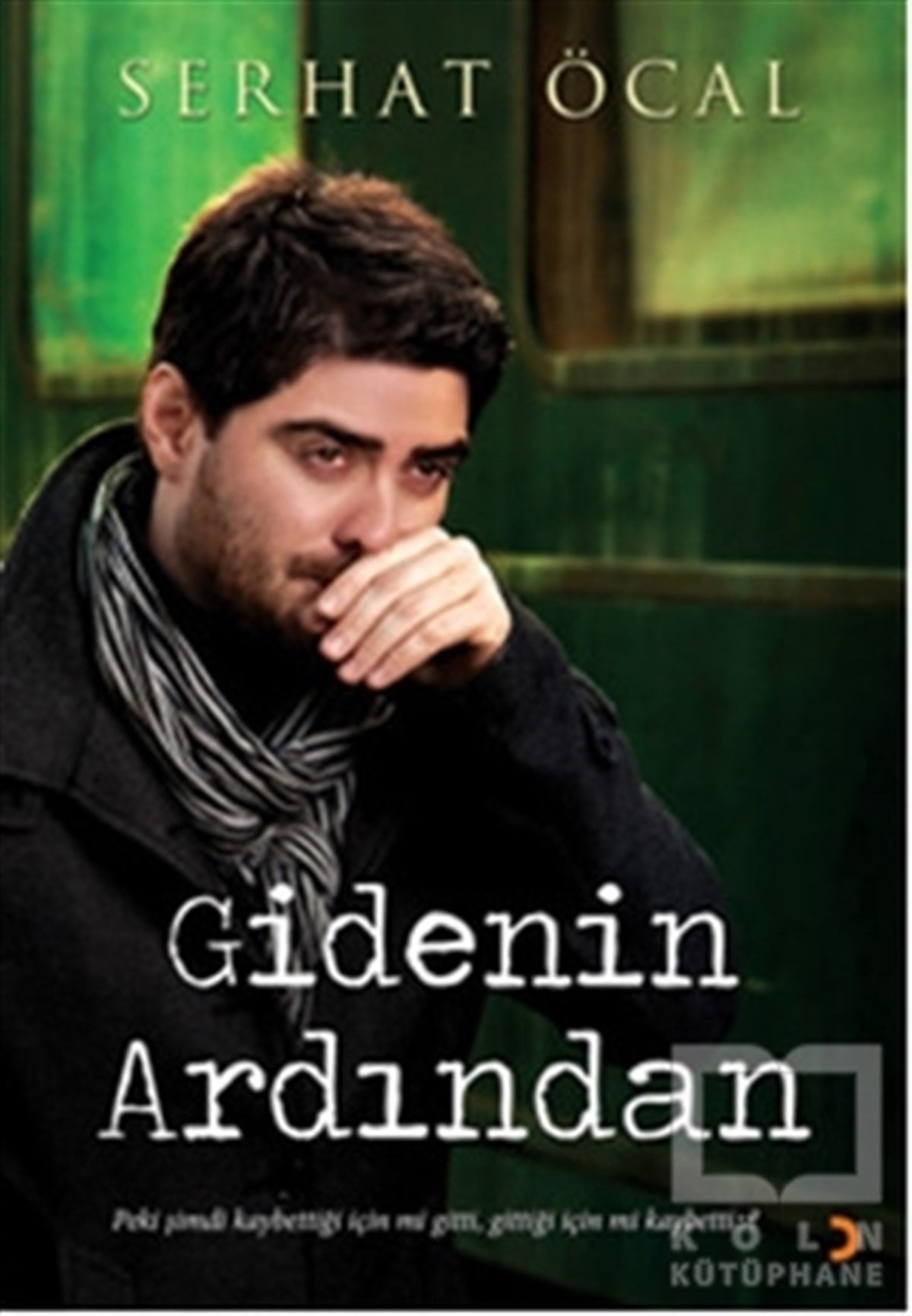 Serhat ÖcalŞiirGidenin Ardından