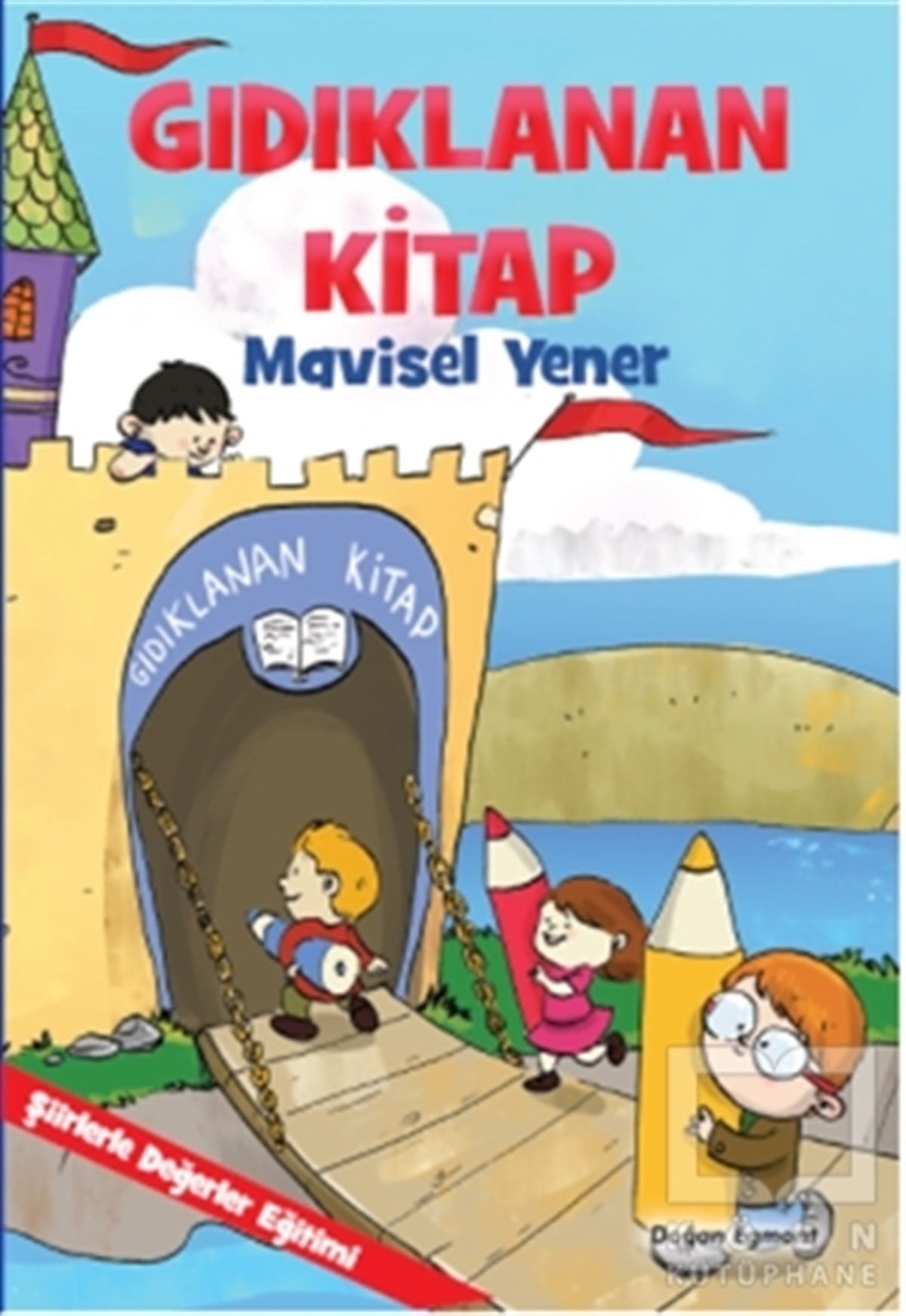 Mavisel YenerHikayelerGıdıklanan Kitap