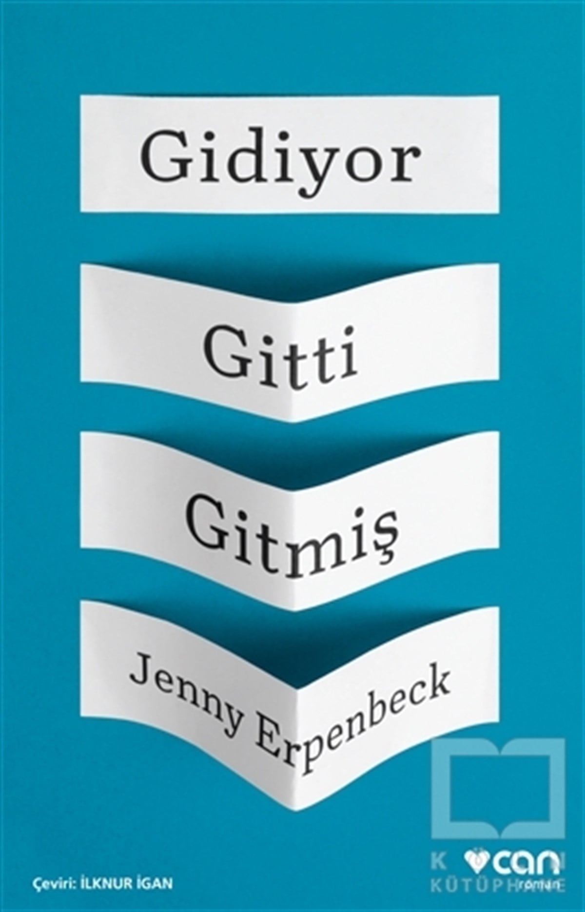 Jenny ErpenbeckTürkçe RomanlarGidiyor Gitti Gitmiş