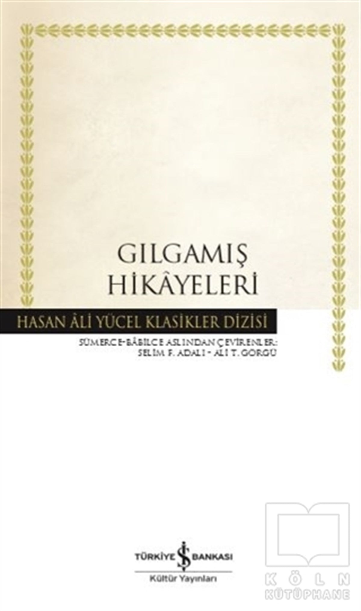 KolektifEfsane-DestanGılgamış Hikayeleri