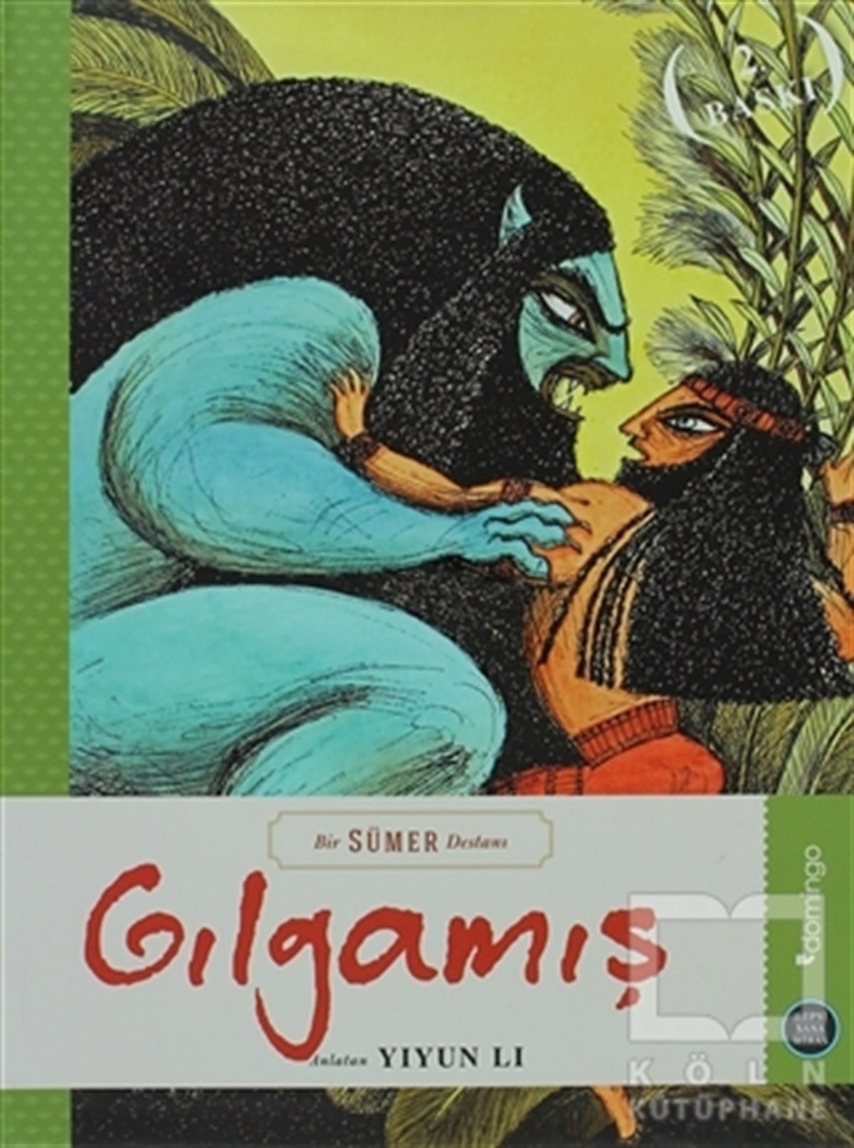 Yiyun LiRoman-ÖyküGılgamış