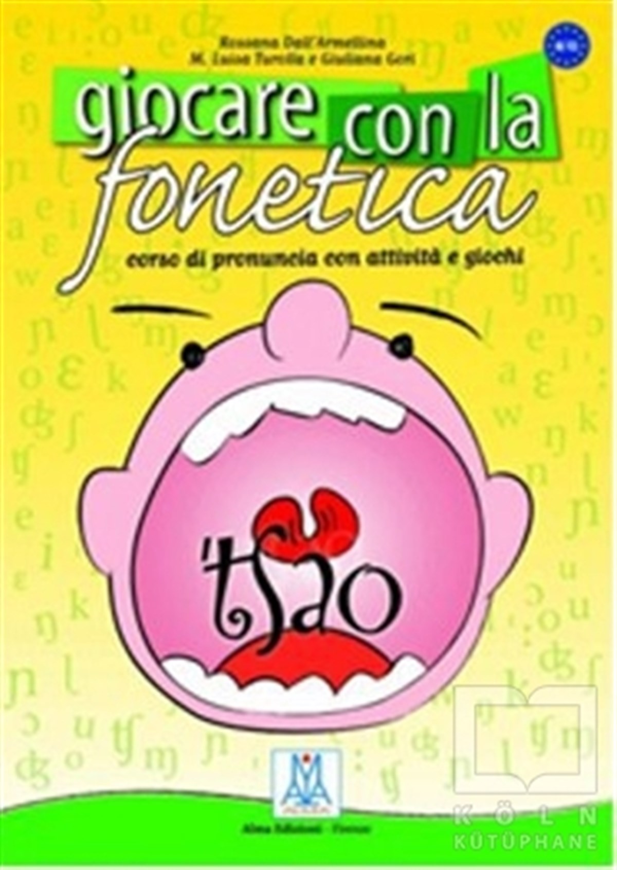 Giuliana GoriGenel KonularGiocare Con La Fonetica + CD