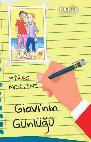 Mirko MontiniÇocuk Gençlik RomanlarıGiovi'nin Günlüğü