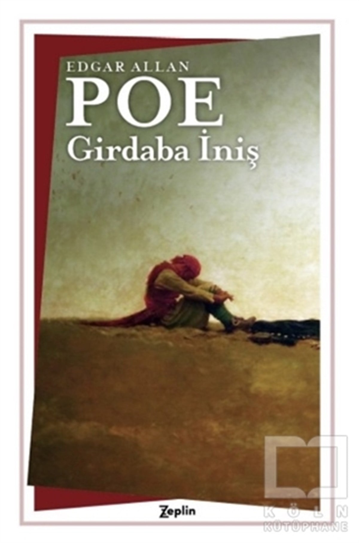 Edgar Allan PoeHikaye (Öykü) KitaplarıGirdaba İniş