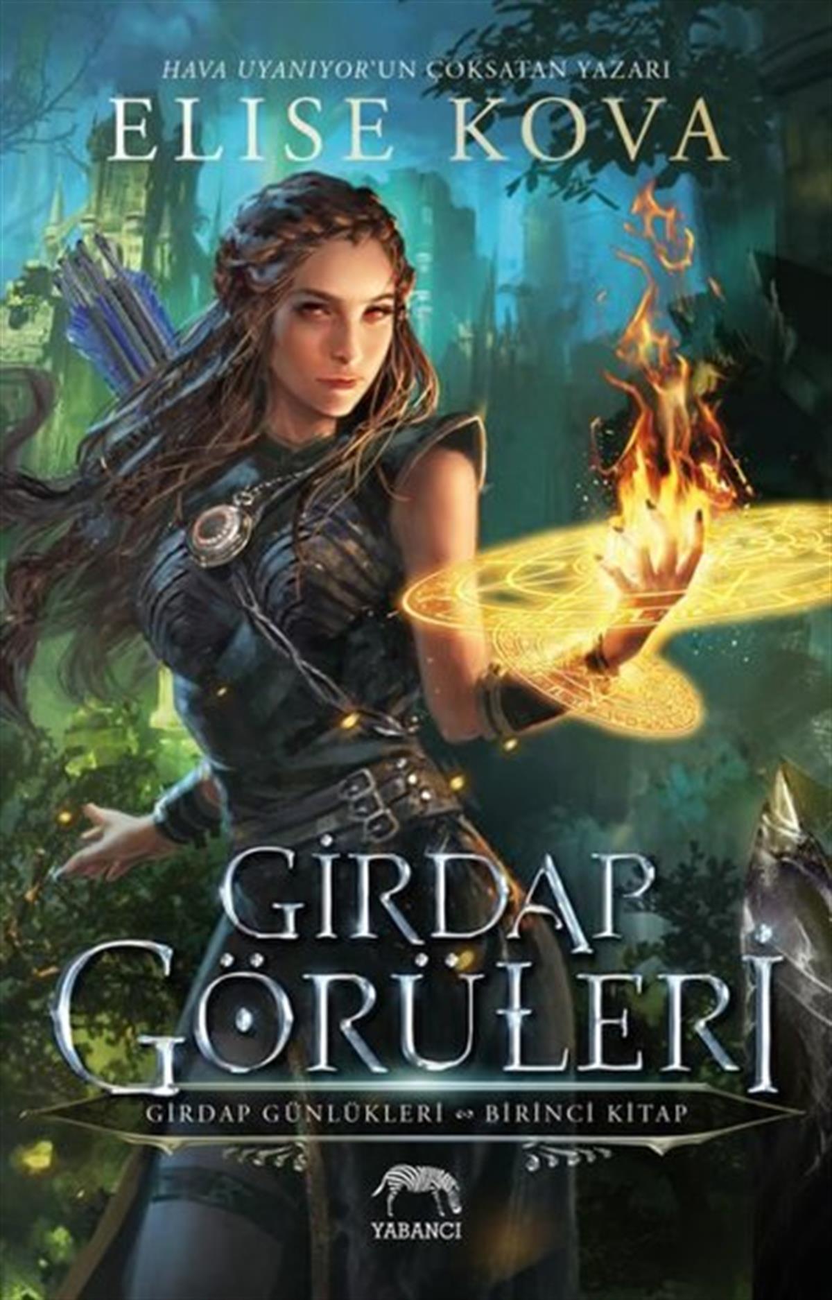 Elise KovaFantastik Kitaplar & Fantastik RomanlarGirdap Görüleri - Girdap Günlükleri 1. Kitap