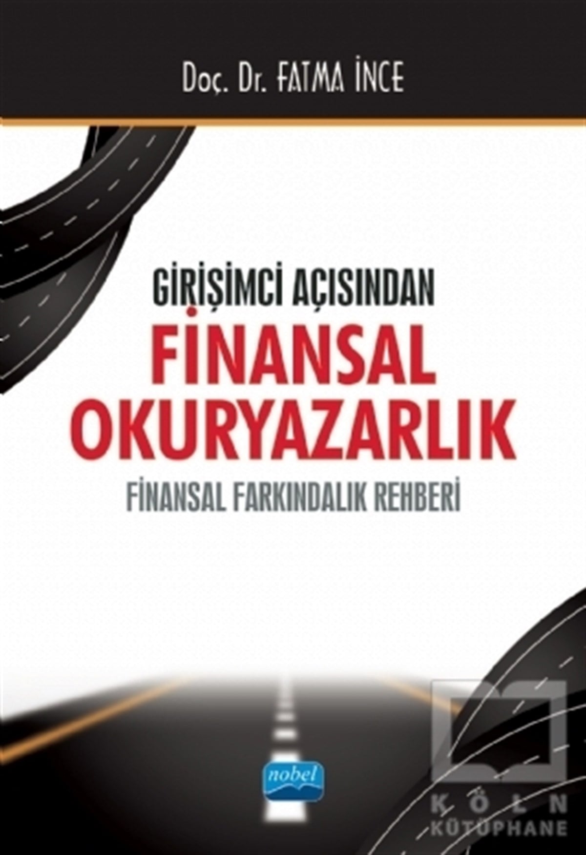 Fatma İnceBorsa KitaplarıGirişimci Açısından Finansal Okuryazarlık