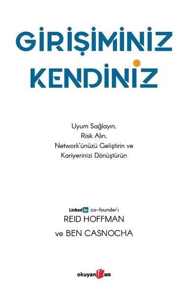 Reid HoffmanYönetim / İş Geliştirme / KaliteGirişiminiz Kendiniz