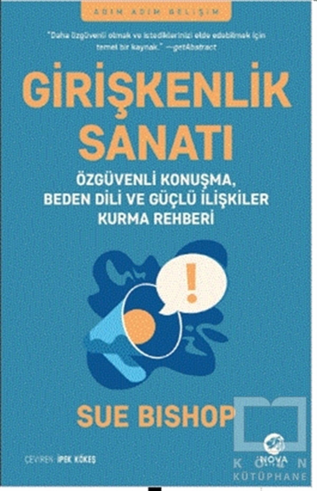 Sue BishopKişisel Gelişim KitaplarıGirişkenlik Sanatı
