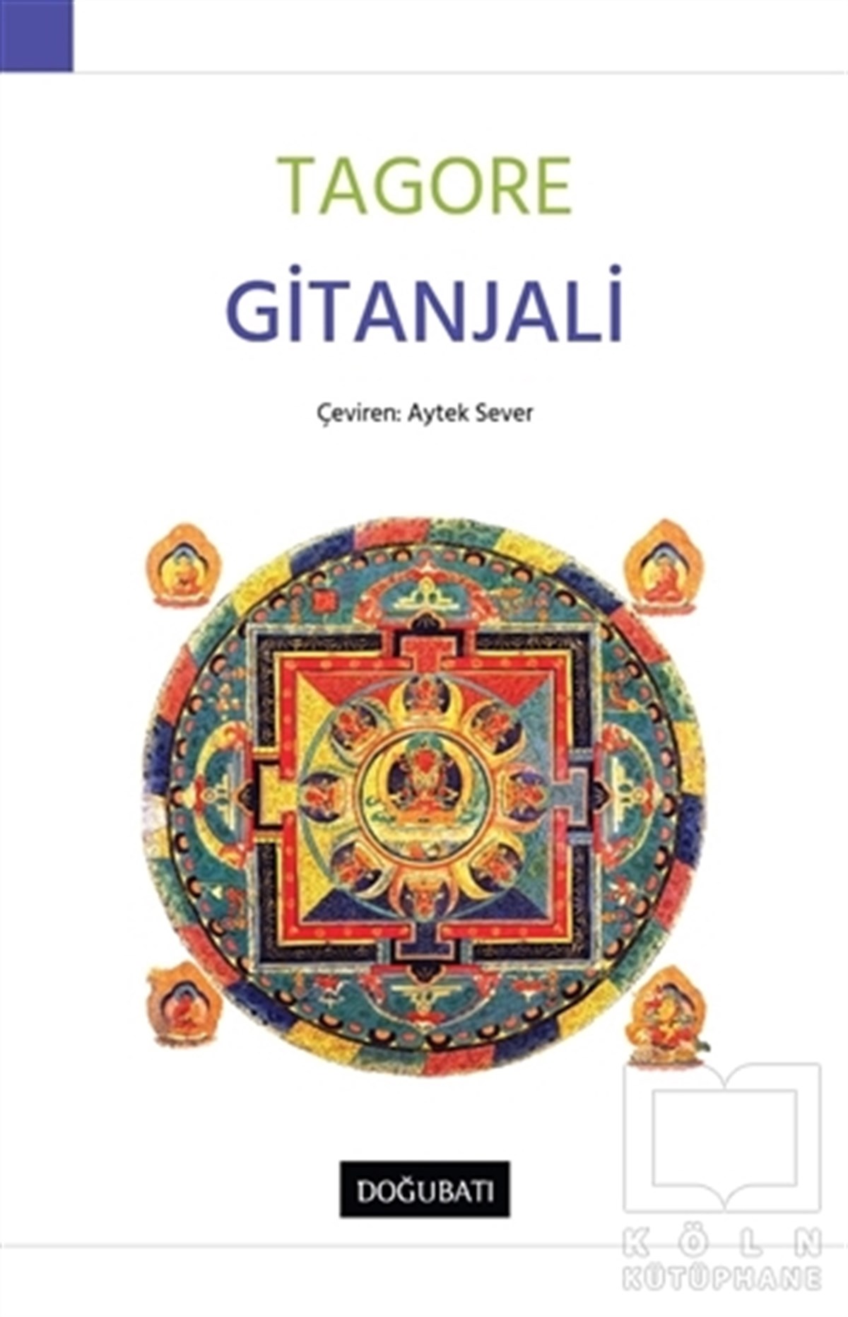 Rabindranath TagoreDiğer Ülke EdebiyatlarıGitanjali