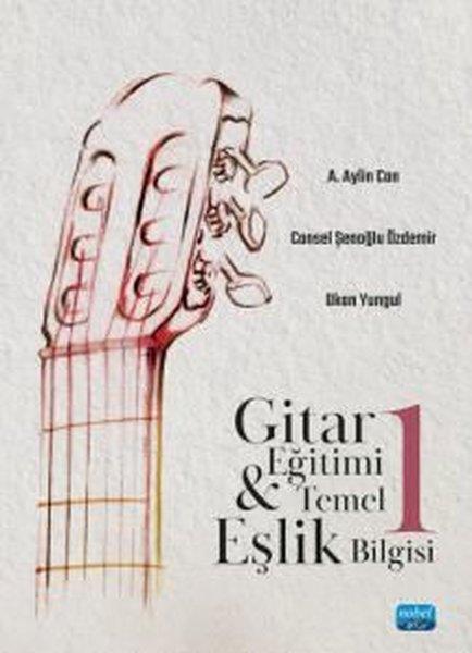 Ajda Aylin CanEğitimGitar Eğitimi ve Temel Eşlik Bilgisi - 1
