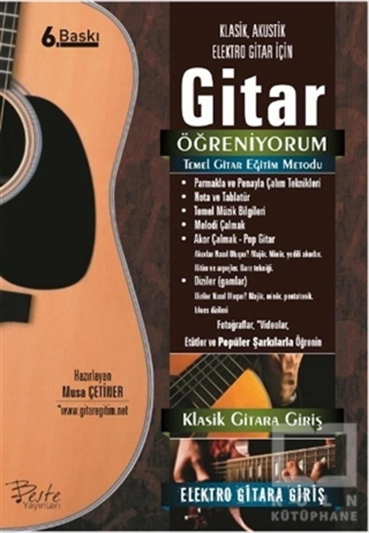 Musa ÇetinerÖğrenim KitaplarıGitar Öğreniyorum - Temel Gitar Eğitim Metodu