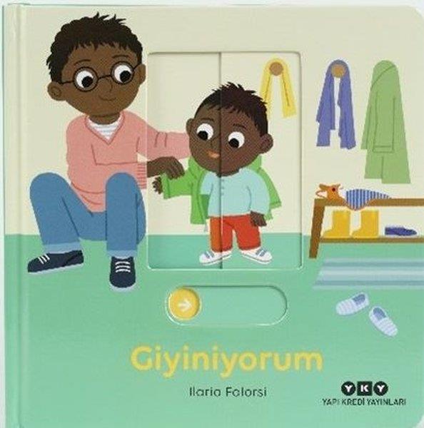 Ilaria FalorsiEgitim Etkinlik KitaplariGiyiniyorum - Hareketli Büyüyorum Serisi 7