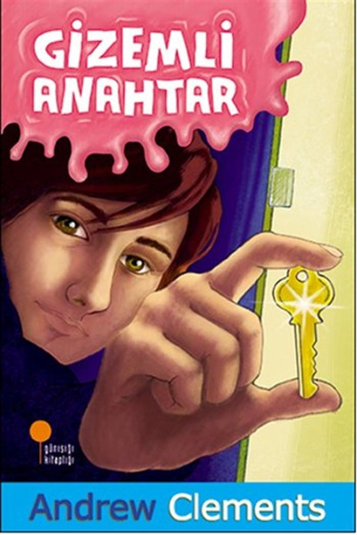 Andrew ClementsÇocuk Gençlik RomanlarıGizemli Anahtar