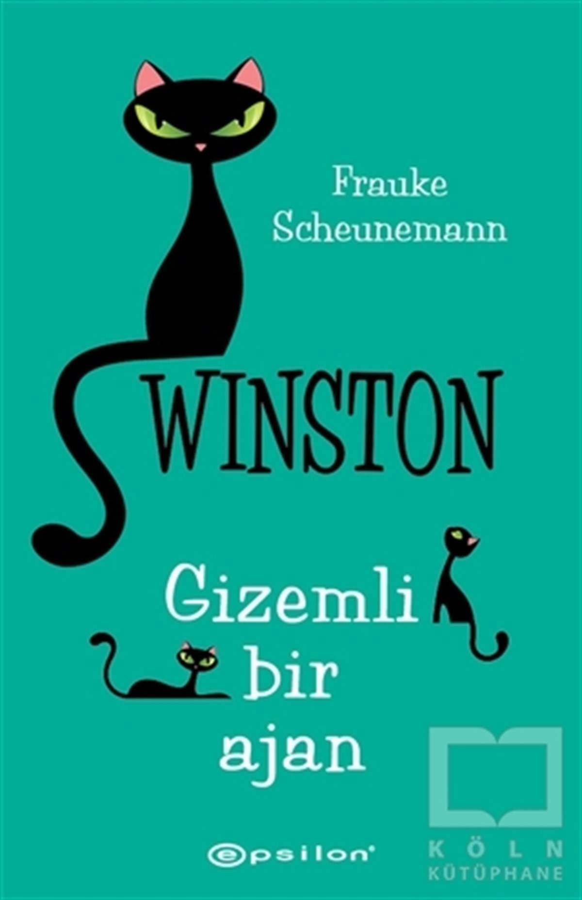 Frauke ScheunemannÇocuk RomanlarıGizemli Bir Ajan - Winston