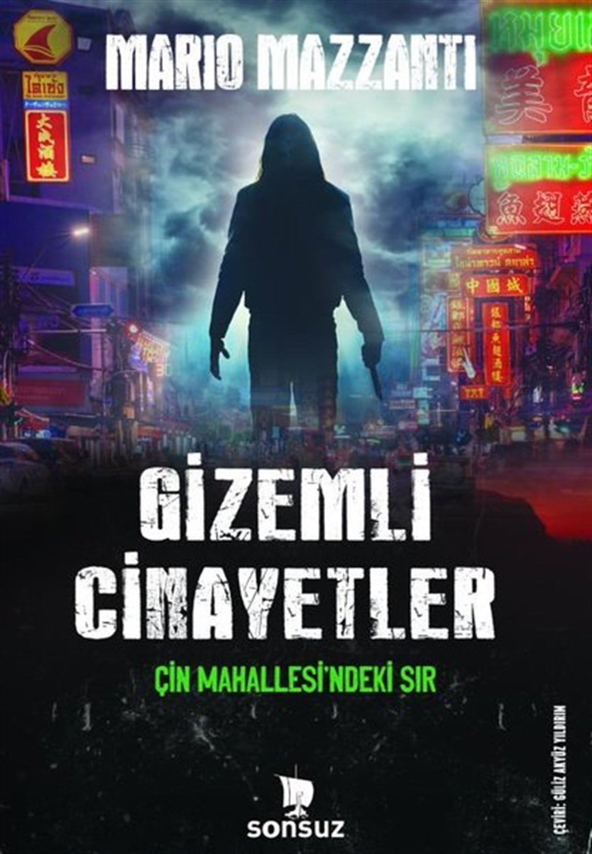 Mario MazzantiDünya RomanGizemli Cinayetler - Çin Mahallesi'ndeki Sır