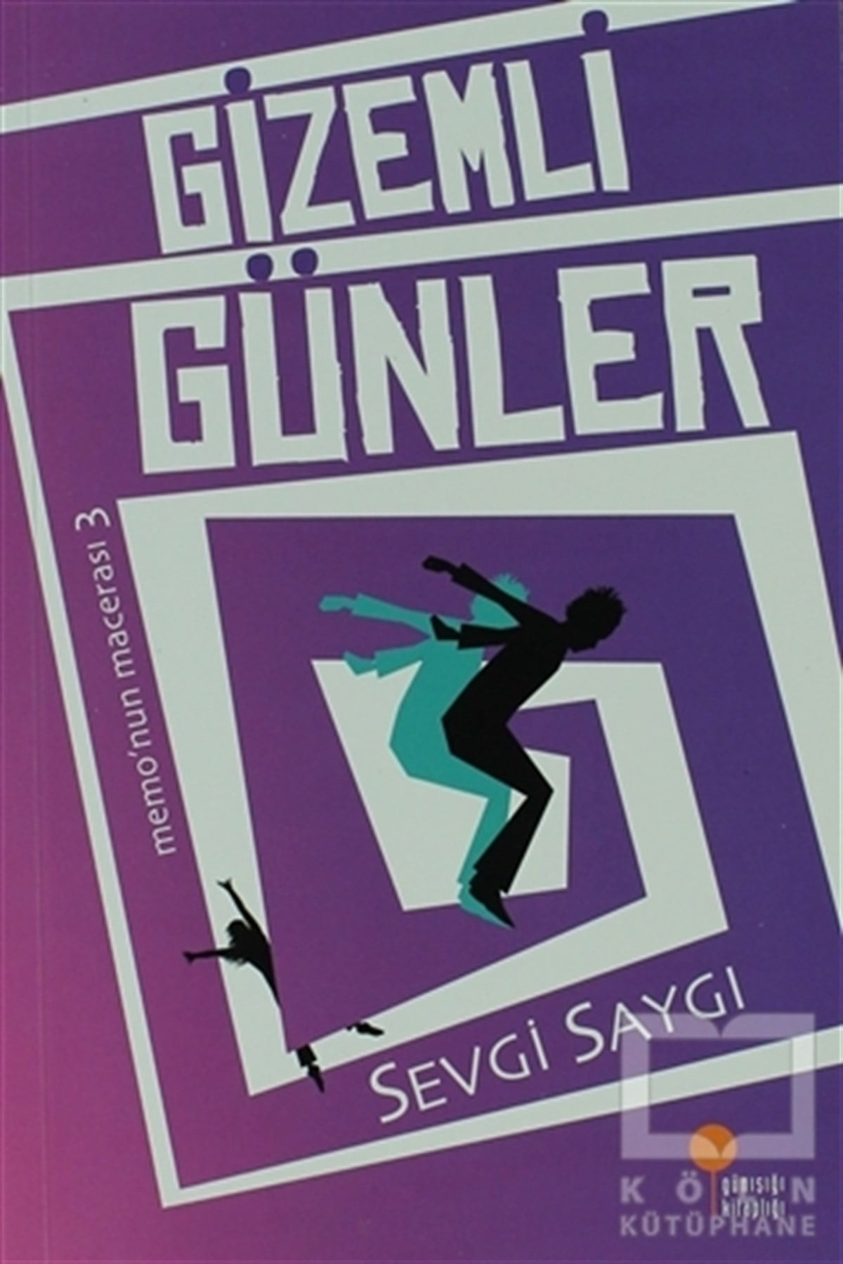 Sevgi SaygıRoman-ÖyküGizemli Günler