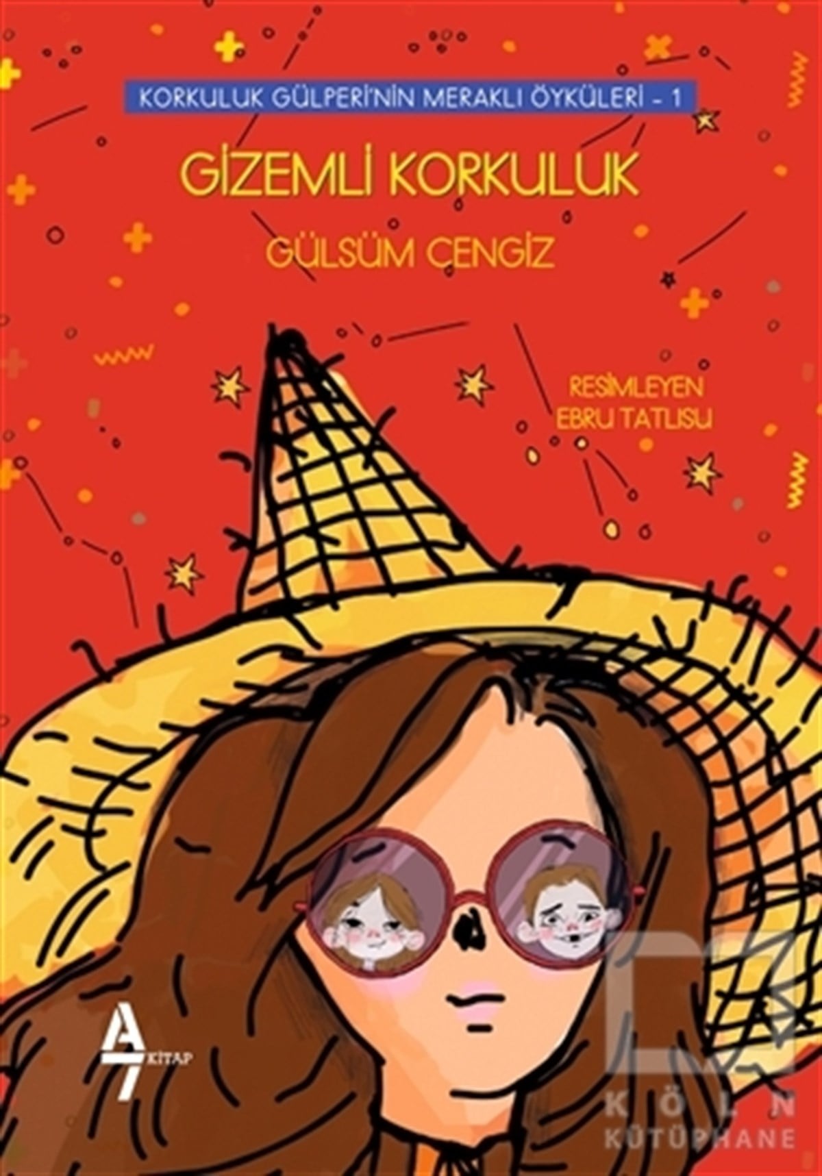 Gülsüm CengizRoman-ÖyküGizemli Korkuluk - Korkuluk Gülperinin Meraklı Öyküleri 1
