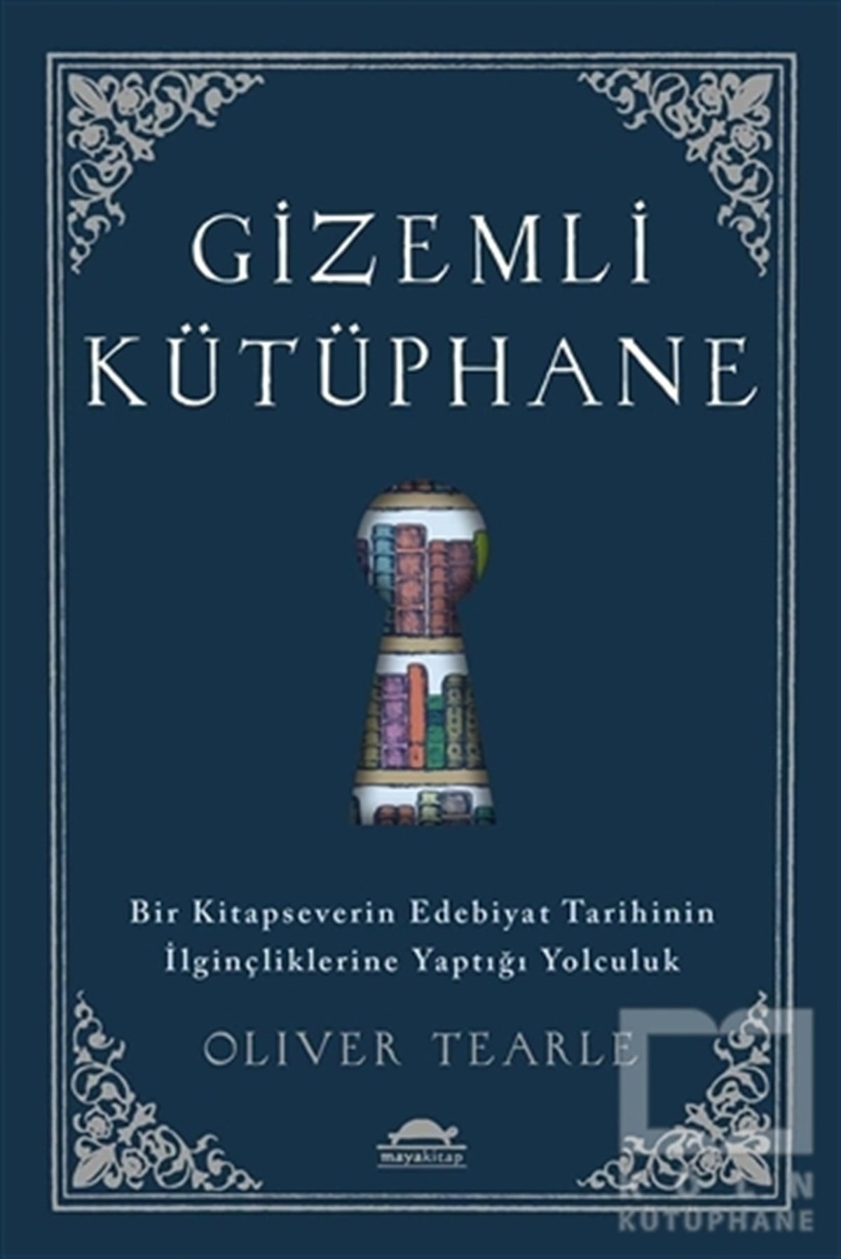 Oliver TearleAraştırma-İnceleme-ReferansGizemli Kütüphane