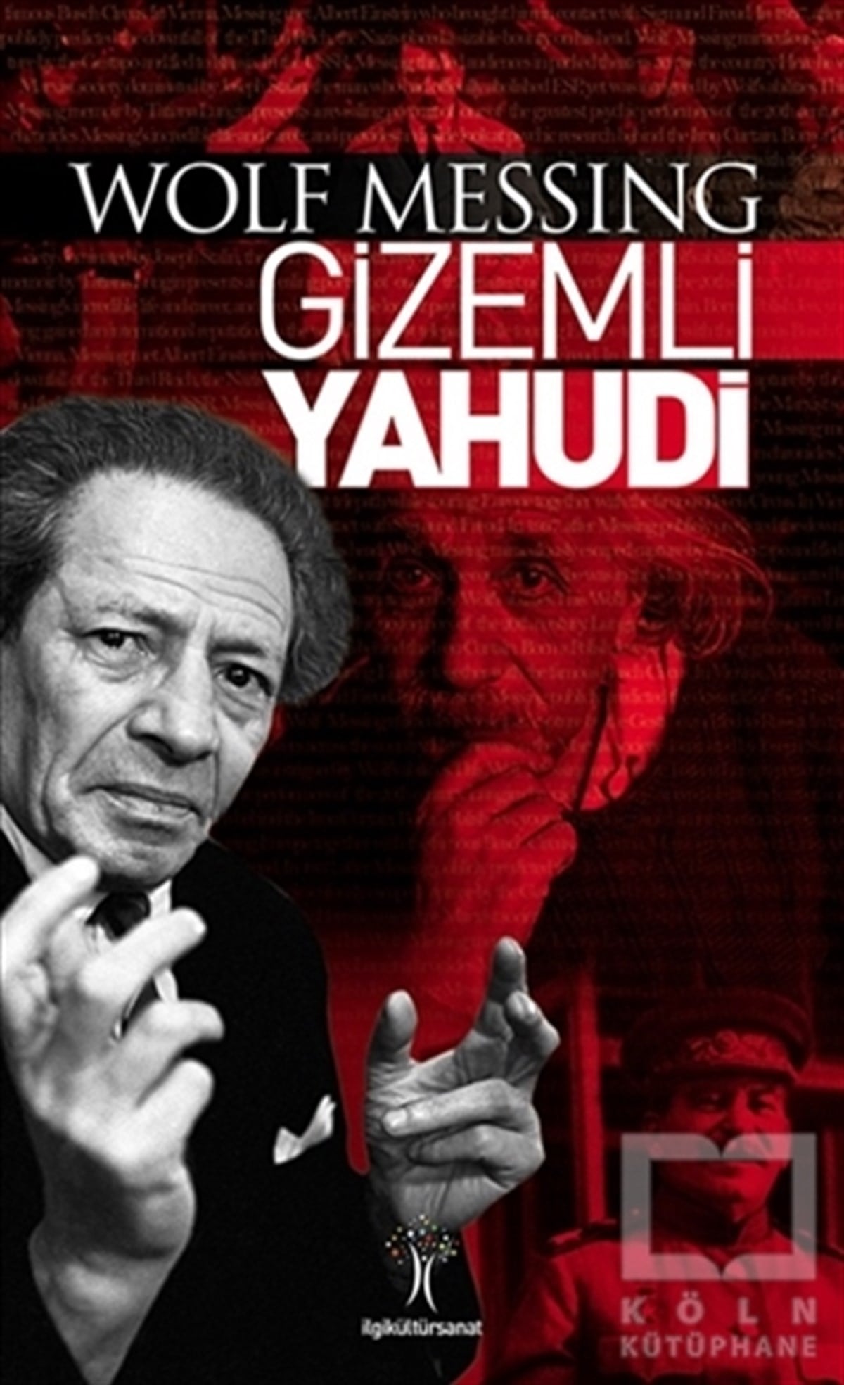 Wolf MessingDünya TarihiGizemli Yahudi
