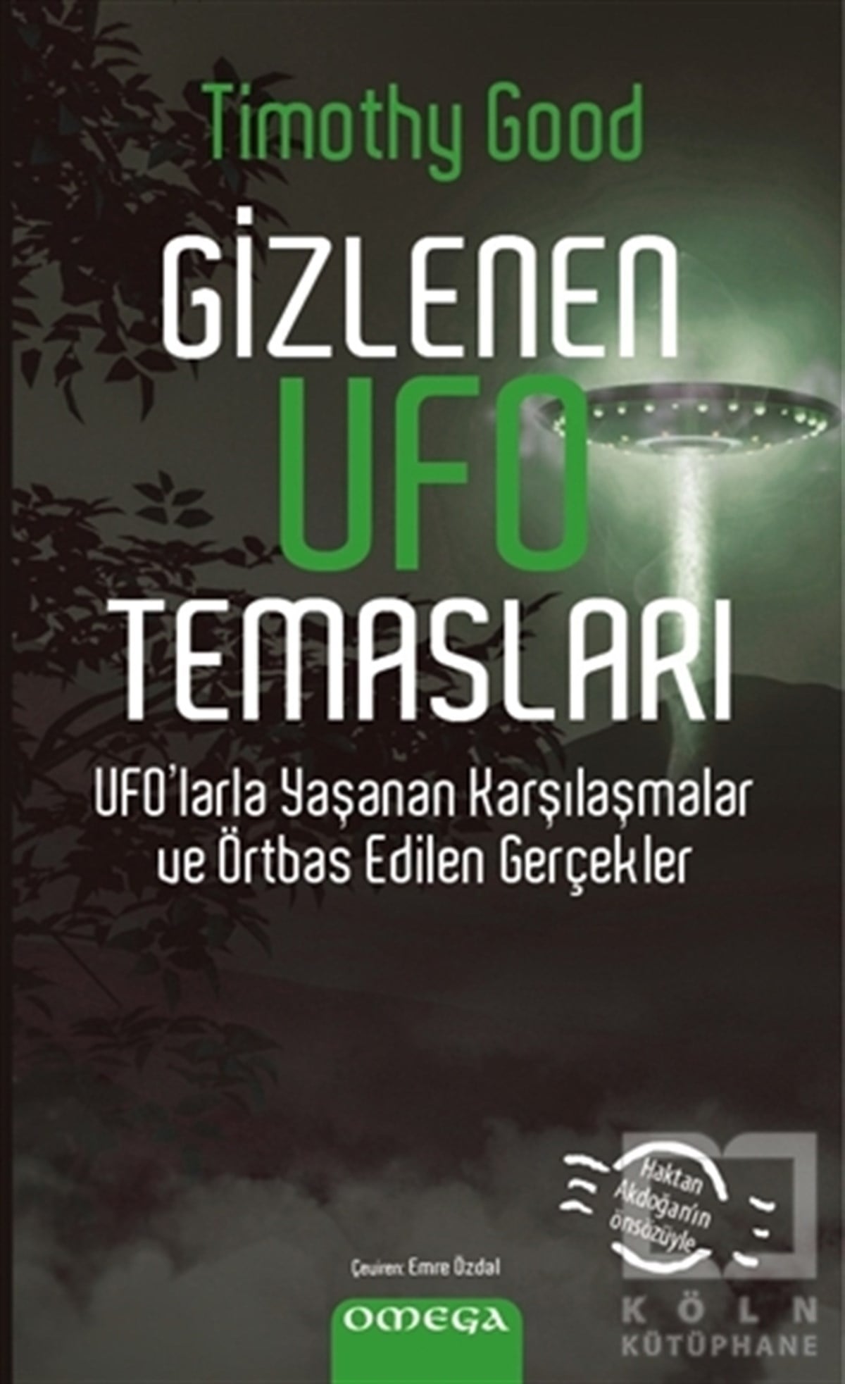 Timothy GoodUzay MühendisliğiGizlenen Ufo Temasları