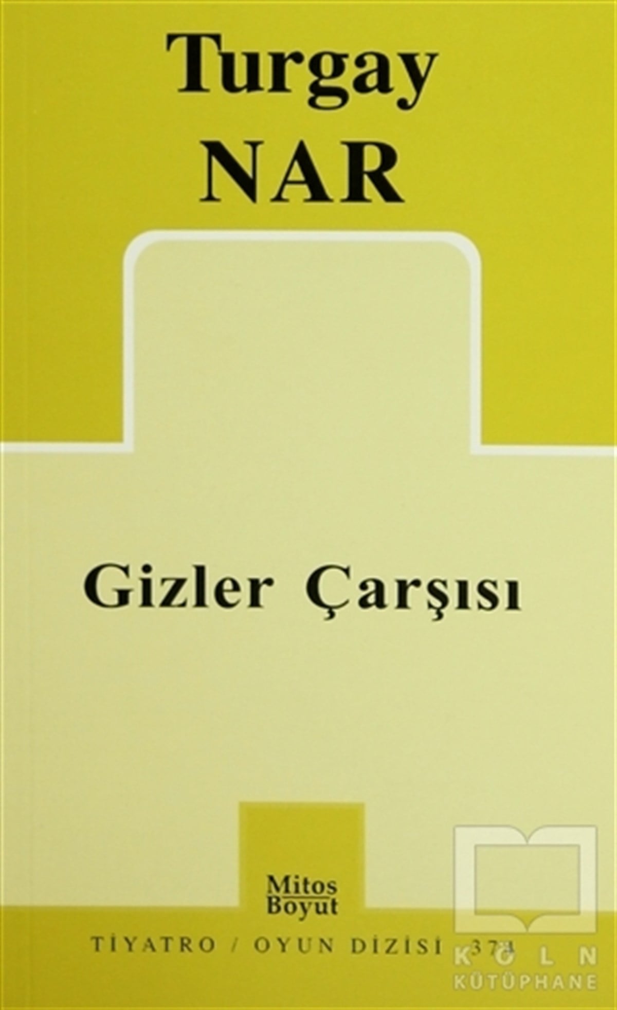 Turgay NarSenaryoGizler Çarşısı