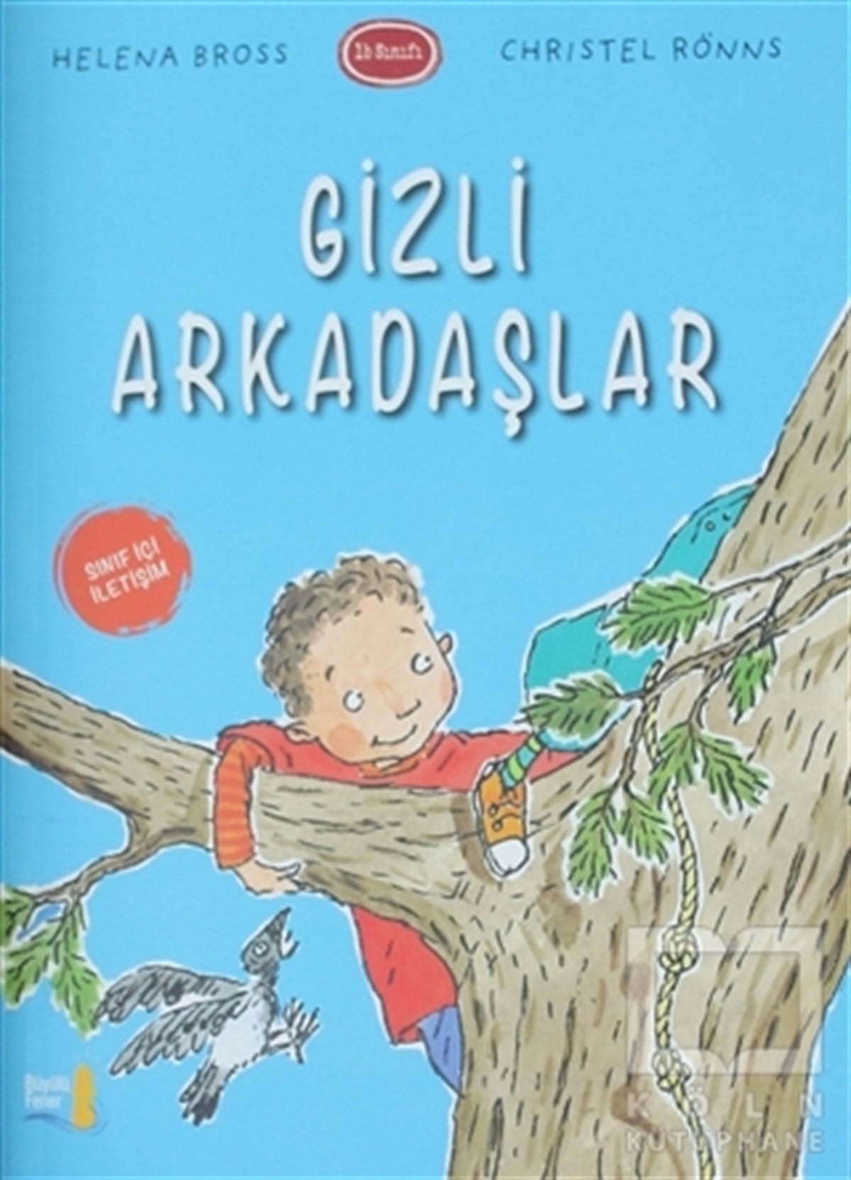 Helena BrossHikayelerGizli Arkadaşlar