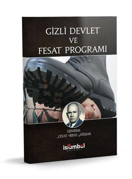 Cevat Rıfat AtilhanGenel Politika & Siyaset Bilim & Siyaset Tarihi KitaplarıGizli Devlet ve Fesat Programı