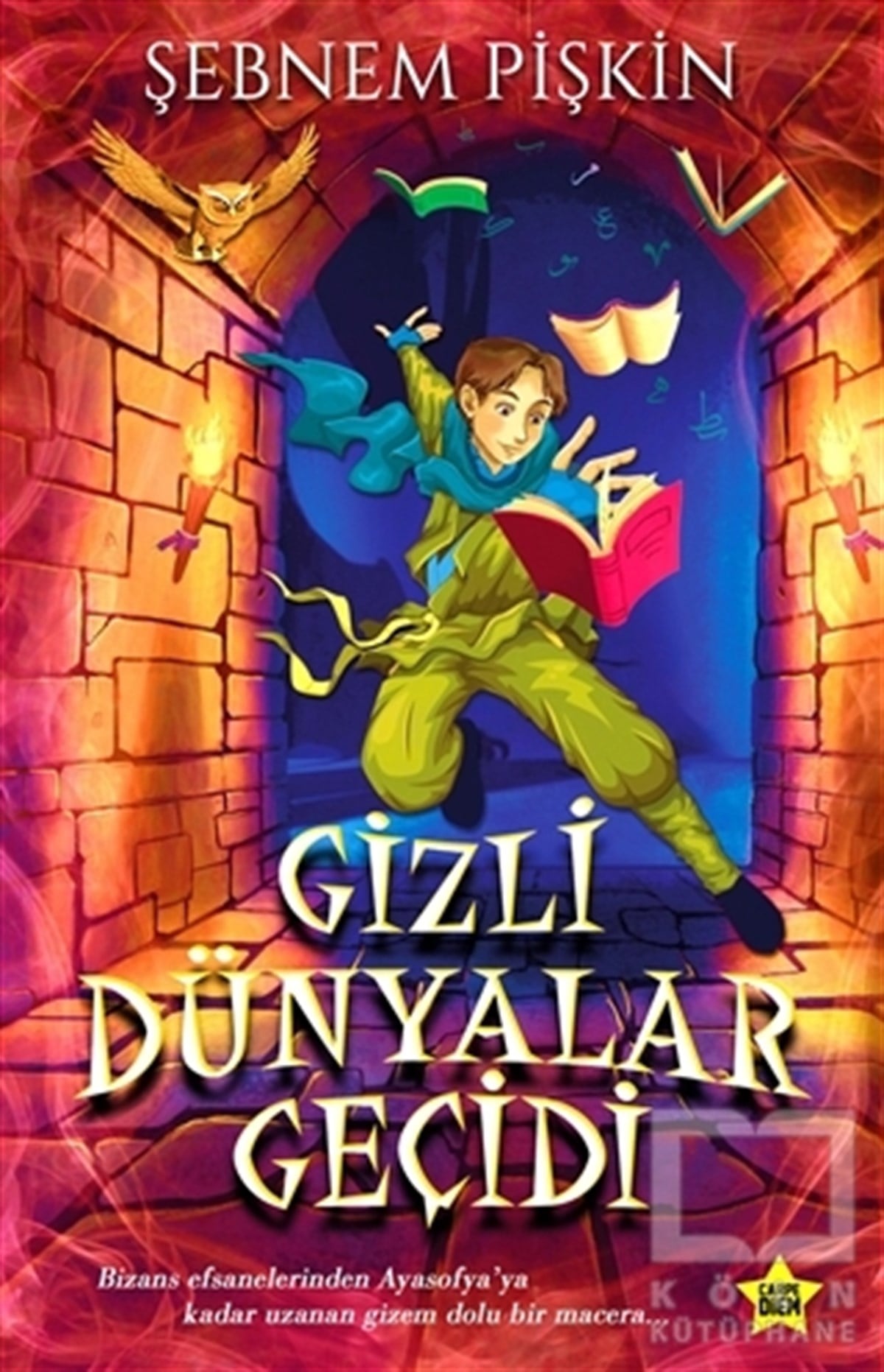 Şebnem PişkinÇocuk RomanlarıGizli Dünyalar Geçidi
