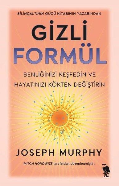 Joseph MurphyKişisel Gelişim KitaplarıGizli Formül