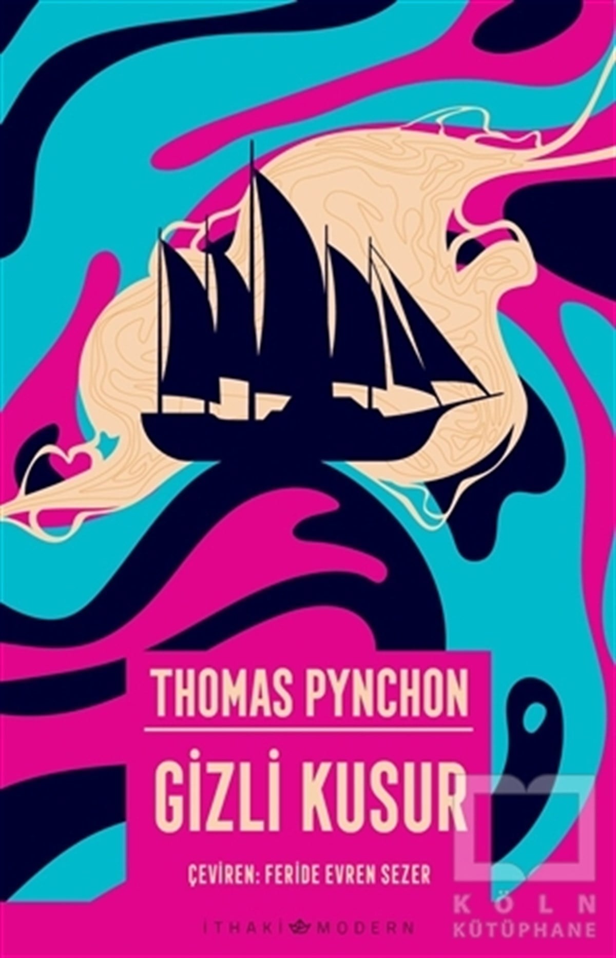 Thomas PynchonTürkçe RomanlarGizli Kusur