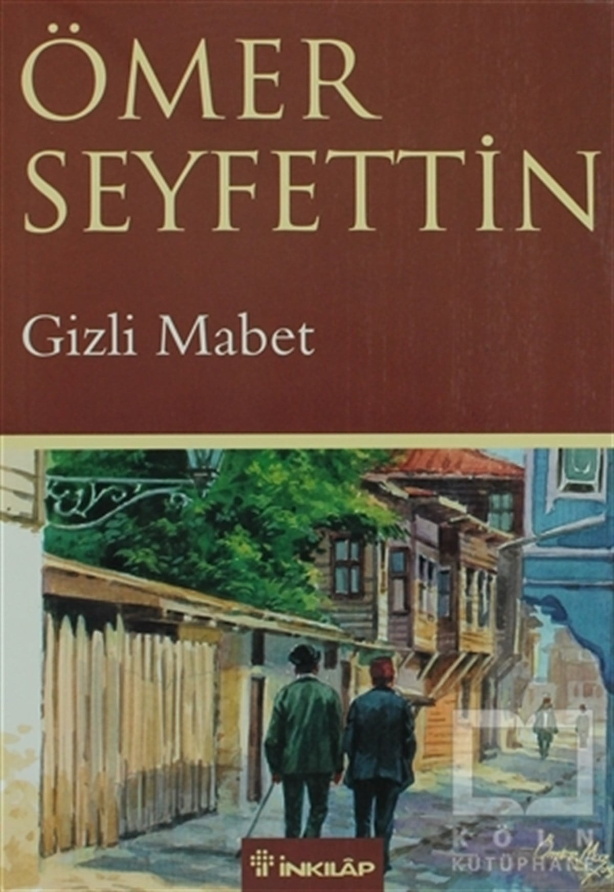 Ömer SeyfettinTürk EdebiyatıGizli Mabet