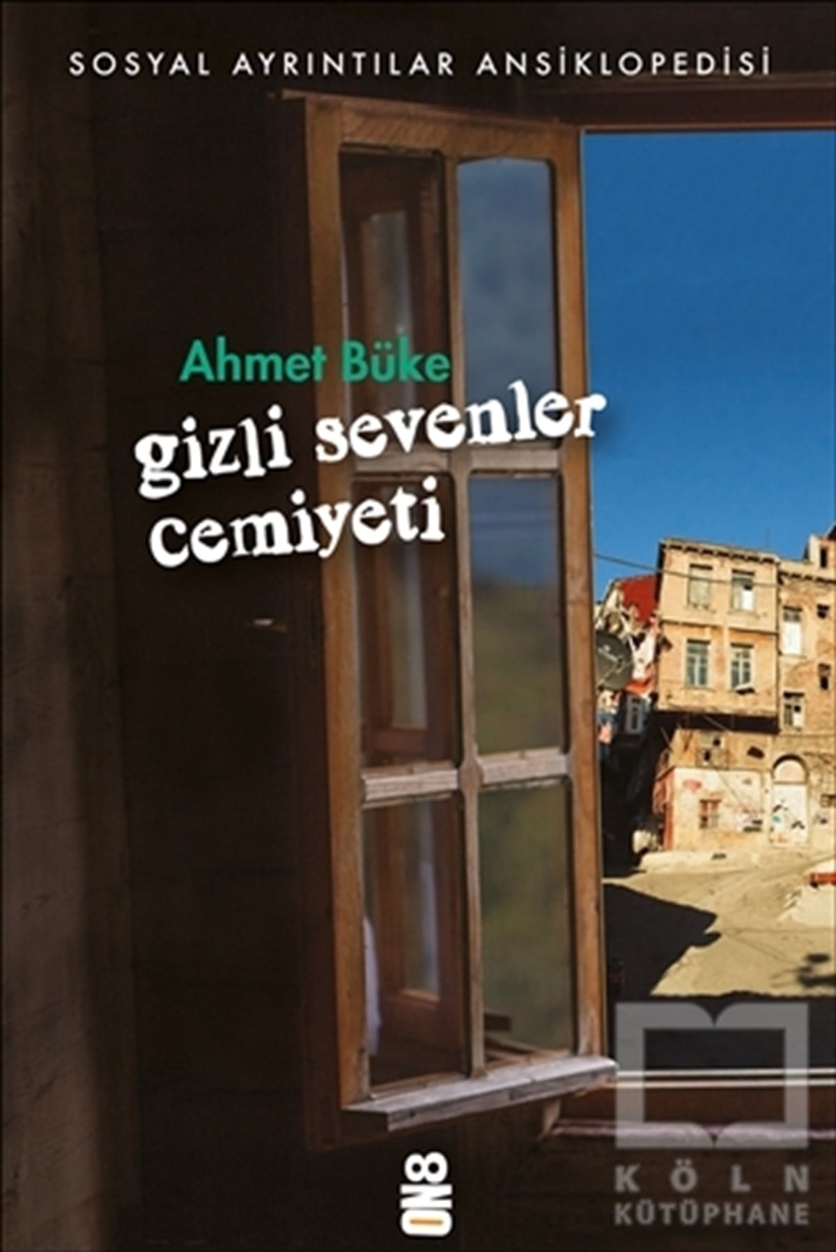 Ahmet BükeDerlemeGizli Sevenler Cemiyeti