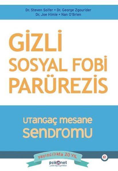 George ZgouriderPsikoloji KitaplarıGizli Sosyal Fobi Parürezis - Utangaç Mesane Sendromu