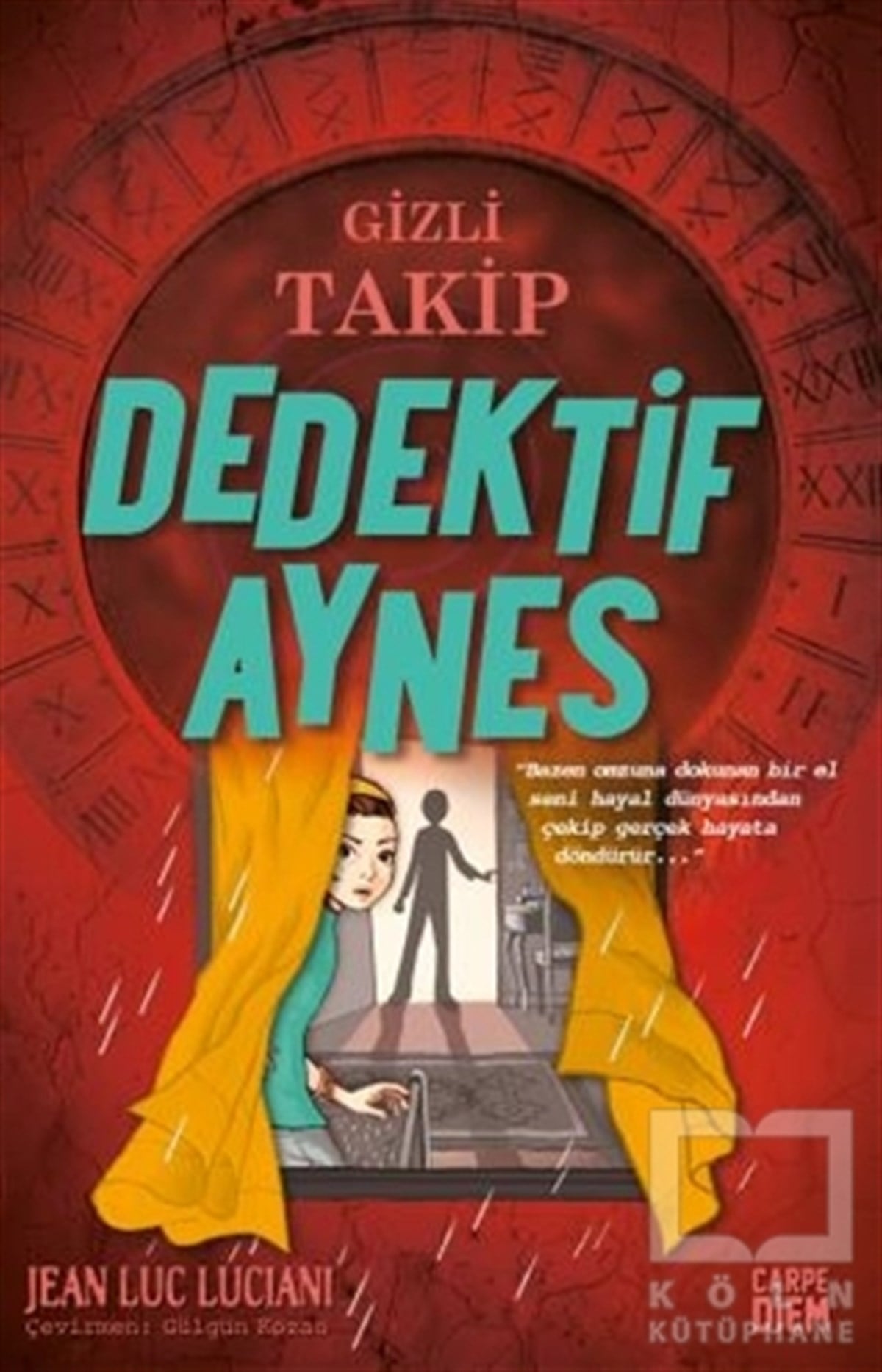 Jean Luc LucianiÇocuk RomanlarıGizli Takip - Dedektif Aynes