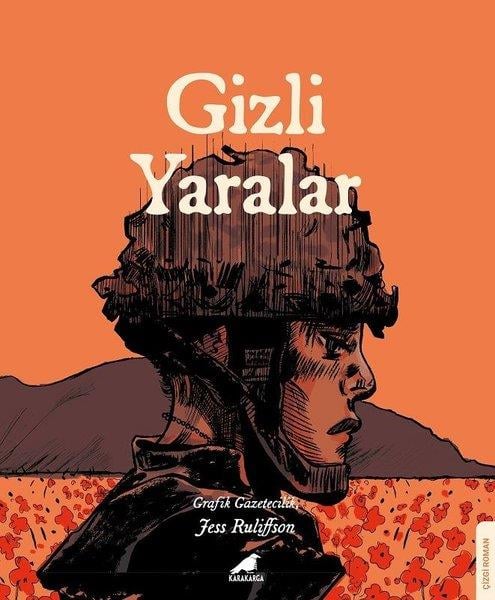 Jess RuliffsonÇizgi RomanlarGizli Yaralar