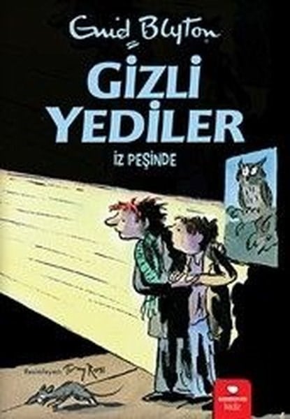 Enid BlytonÇocuk Gençlik RomanlarıGizli Yediler - İz Peşinde
