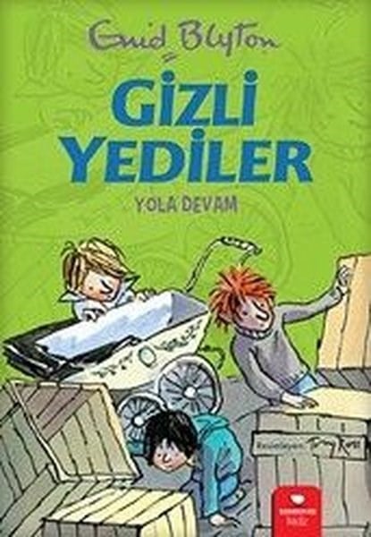 Enid BlytonÇocuk Gençlik RomanlarıGizli Yediler - Yola Devam
