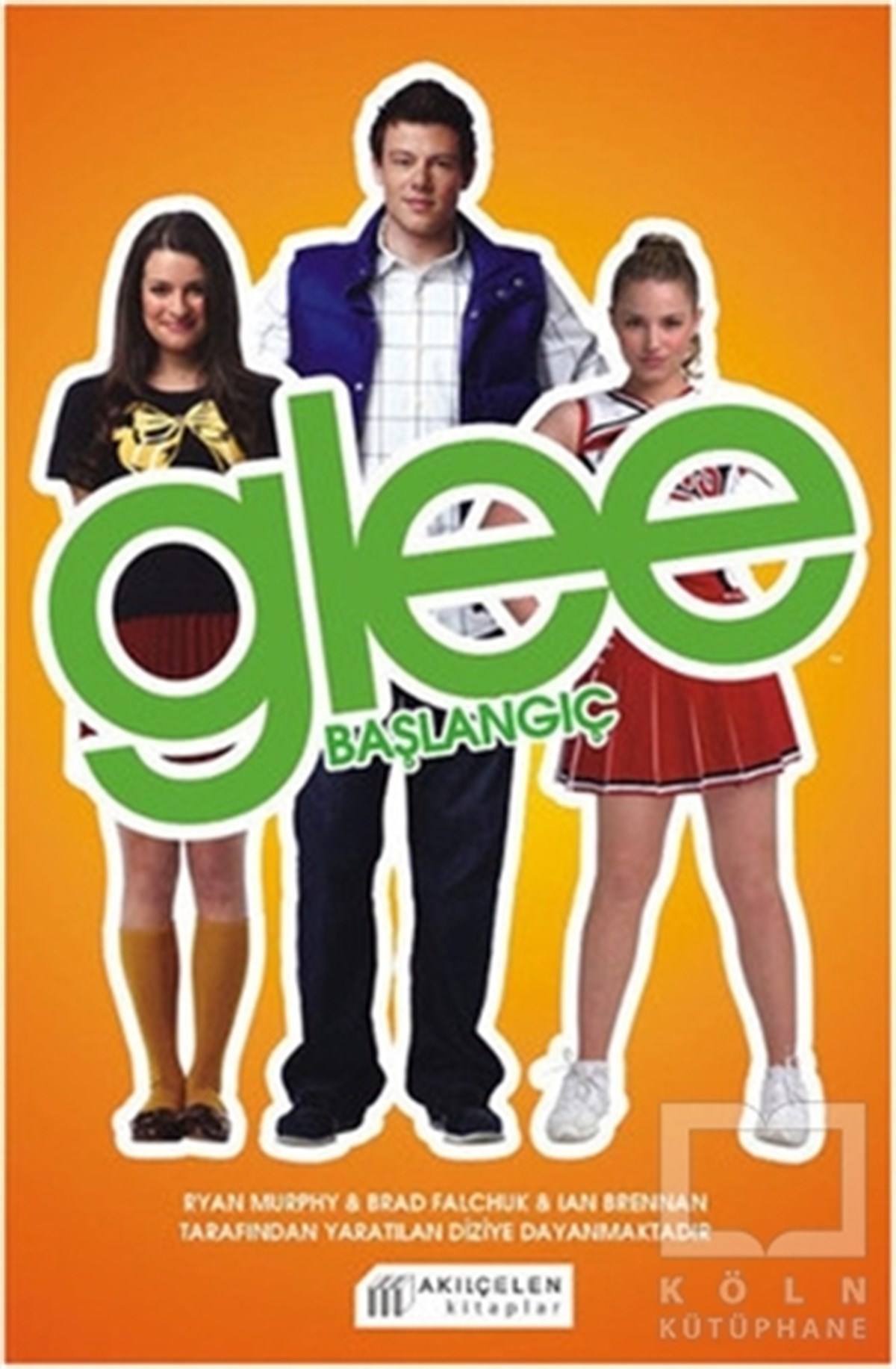 Sophia LowelGençlik EdebiyatıGlee - Başlangıç