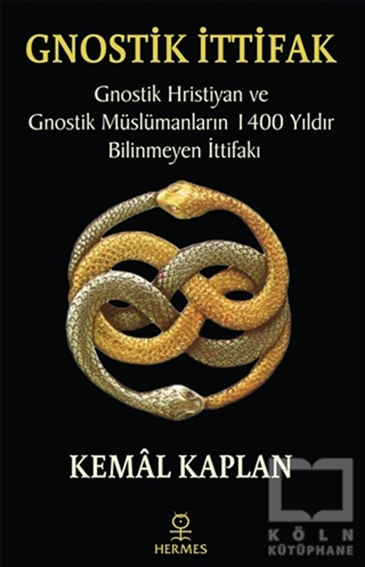 Kemal KaplanTasavvuf KitaplarıGnostik İttifak