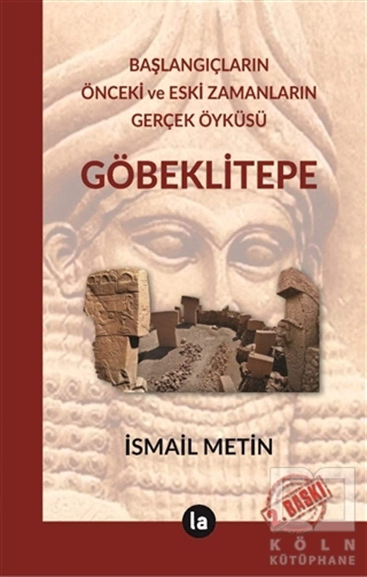 İsmail MetinAntropoloji KitaplarıGöbeklitepe