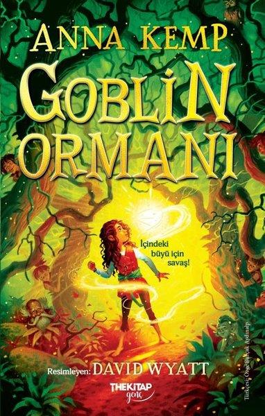 Anna KempFantastik / Bilim KurguGoblin Ormanı