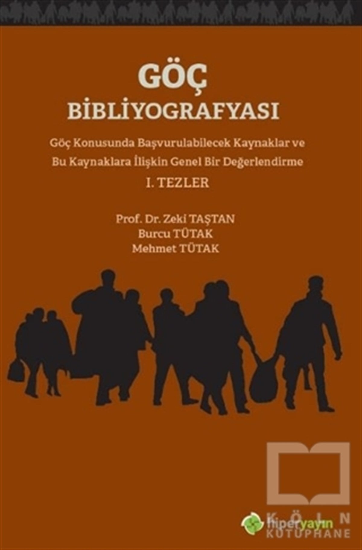 Zeki TaştanAraştırma-İnceleme-ReferansGöç Bibliyografyası