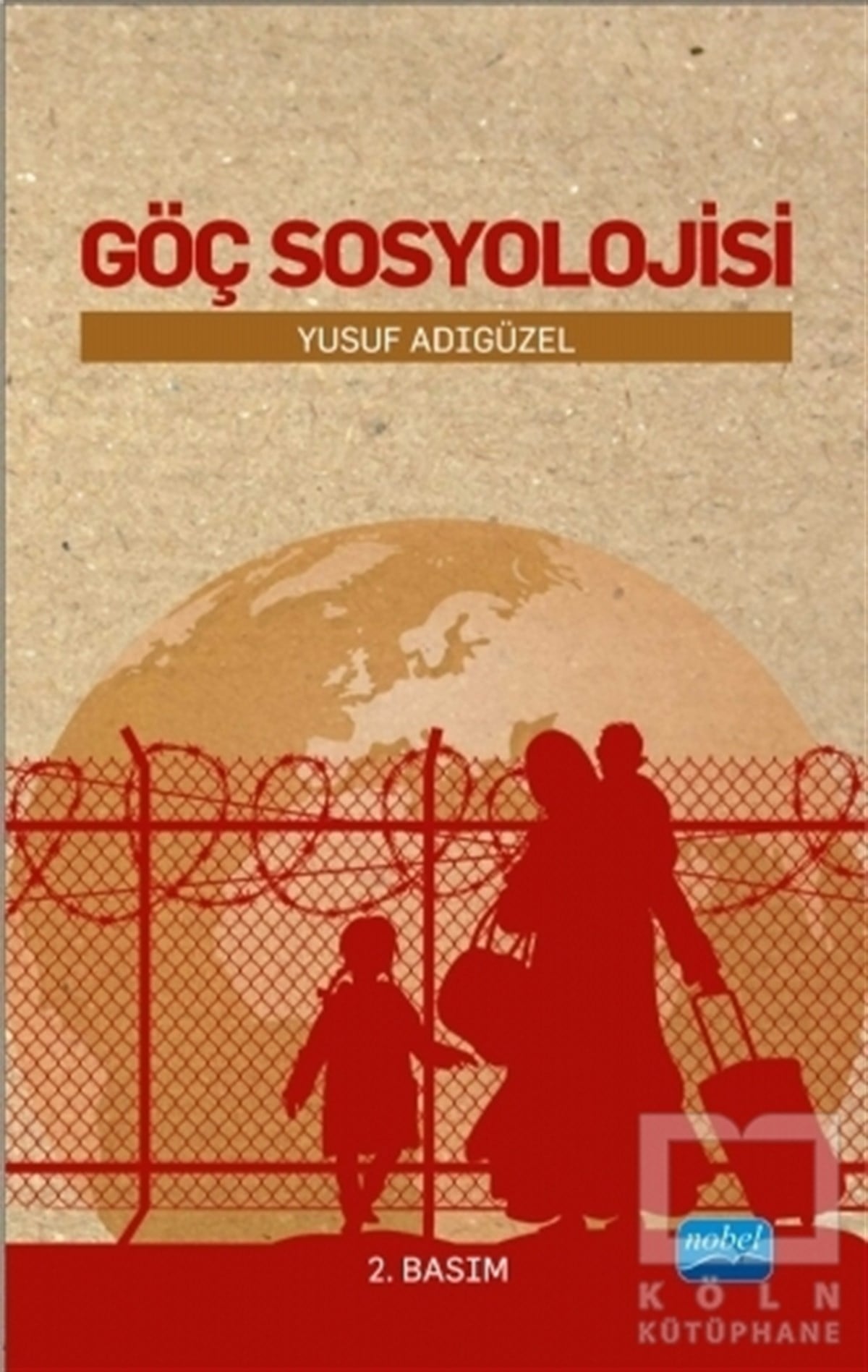 Yusuf AdıgüzelKentleşme, ModernleşmeGöç Sosyolojisi