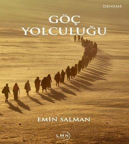 Emin SalmanDeneme KitaplarıGöç Yolculuğu
