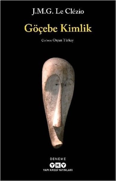 J. M. G. Le ClezioDeneme KitaplarıGöçebe Kimlik