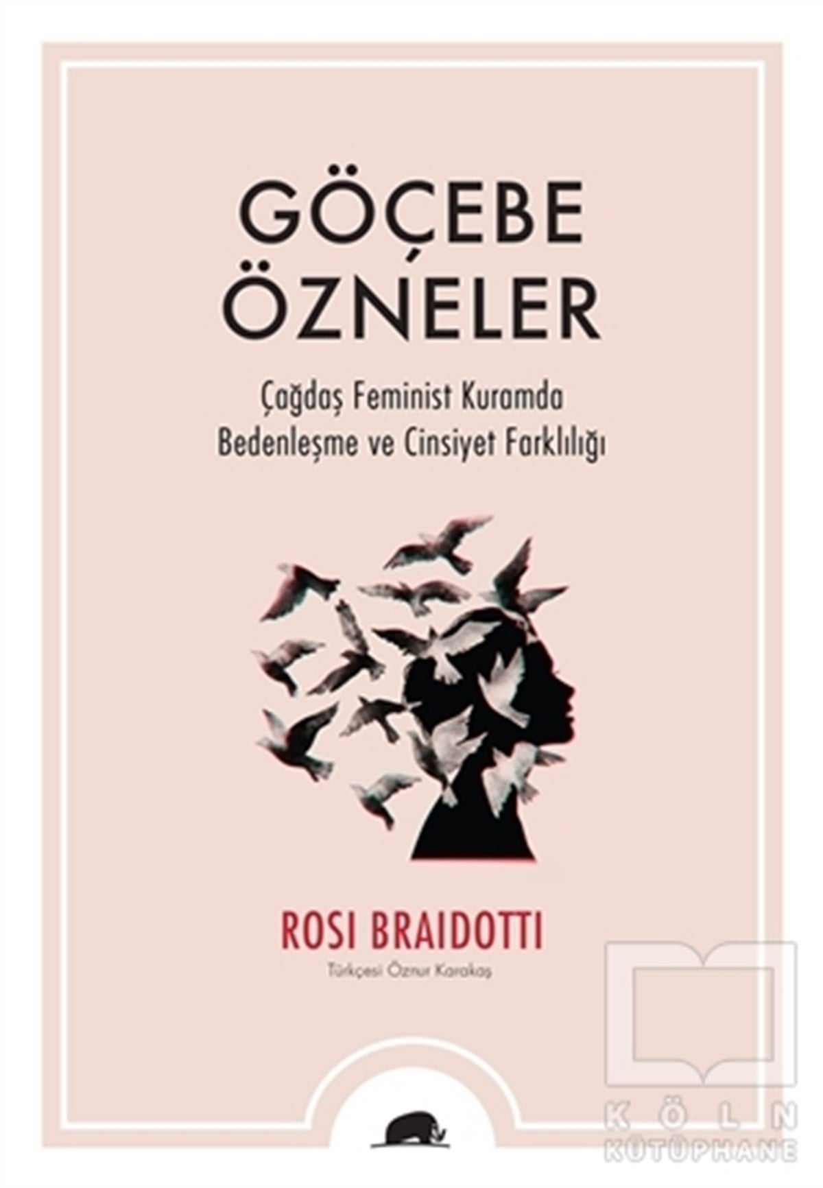 Rosi BraidottiDüşünceGöçebe Özneler